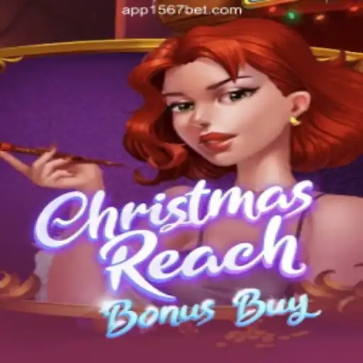 Experience the Magic of ChristmasReachBonusBuy on 1567BET Platform-Oficial Slots Brasil #1