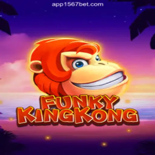 Exploring the Thrills of FunkyKingKong on the 1567BET Platform